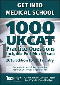 Get Into Medical School. 1000 UKCAT Practice Questions
