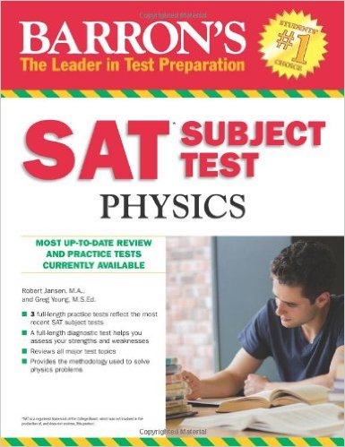 Barron’s SAT Physics Subject Test